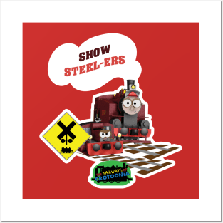 "Show Steel-ers!" - The Railways of Crotoonia Posters and Art